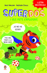 SUPERDOS I ELS PETS EXPLOSIUS (SUPERDOS 2) LLETRA MAJUSCULA