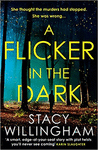 A FLICKER IN THE DARK