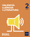 INICIA VALENCIÀ: LLENGUA I LITERATURA 2N ESO. LLIBRE DE L'ALUMNE