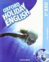OXFORD HOLIDAY ENGLISH 1.º ESO (LIBRO+MULTI-ROM)