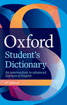 OXFORD STUDENT'S DICTIONARY (4ª EDICION) FOR INTERMEDIATE TO ADVANCED LEANERS OF ENGLISH