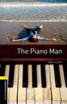 OXFORD BOOKWORMS LIBRARY: STAGE 1: THE PIANO MAN