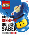 LEGO. TODO LO QUE SIEMPRE QUISITE SABER