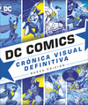 DC COMICS CRÓNICA VISUAL DEFINITIVA ( INCLUYE 2 LAMINAS EXCLUSIVAS )