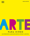 ARTE PARA NIÑOS (NUEVA EDICIÓN)