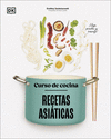 RECETAS ASIATICAS. CURSO DE COCINA