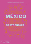MEXICO. GASTRONOMIA