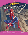 SPIDER-MAN. THE STORY OF SPIDER-MAN (LEVEL 2)