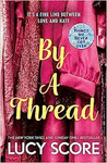 BY A THREAD