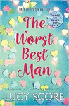 THE WORST BEST MAN