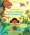 ENCARA EXISTEIXEN, ELS DINOSAURES? (PETITES GRANS PREGUNTES)
