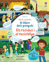 LLIBRE DELS PERQUES, EL. ELS RESIDUS I EL RECICLATGE (MENTS DESPERTES)