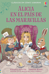ALICIA EN EL PAIS DE LAS MARAVILLAS (CLASICOS EN COMIC)
