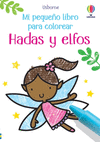 HADAS Y ELFOS. MI PEQUEÑO LIBRO PARA COLOREAR