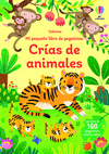 CRÍAS DE ANIMALES. MI PEQUEÑO LIBRO DE PEGATINAS
