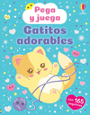 GATITOS ADORABLES ( PEGA Y JUEGA )