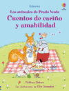 CUENTOS DE CARIÑO Y AMABILIDAD ( LOS ANIMALES DE PRADO VERDE )