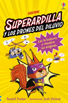 SUPERARDILLA Y LOS DRONES DEL DILUVIO Nº 1