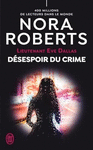LIEUTENANT EVE DALLAS 55 DESESPOIR