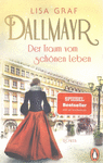 DALLMAYR DER TRAUM VOM SCHONEN LEBEN