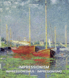 IMPRESSIONISM / IMPRESSIONISM / IMPRESIONISMO
