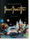 THE FANTASTIC WORLDS OF FRANK FRAZETTA. 45TH ED.