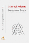 LAS RAZONES DEL DERECHO. TEORIAS DE LA ARGUMENTACION