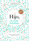 HIJO TE CUENTO TU HISTORIA