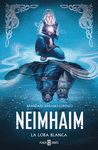 NEIMHAIM. LA LOBA BLANCA