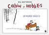 UN MUNDO MÁGICO (SÚPER CALVIN Y HOBBES Nº 4)