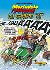 MAGOS DEL HUMOR MORTADELO Y FILEMÓN Nº 134. LA GRIPE 