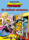 MORTADELO Y FILEMÓN. EL SULFATO ATÓMICO (MAGOS DEL HUMOR Nº 1)