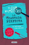 CLUB DEL MISTERIO, EL. LA COARTADA PERFECTA