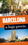 BARCELONA A BAJO PRECIO (CHEAP & CHIC)