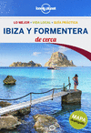 IBIZA Y FORMENTERA DE CERCA (LONELY PLANET)
