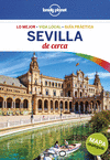 SEVILLA DE CERCA (LONELY PLANET)