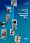 LA SOCIEDAD DE LA INFORMACIÓN EN ESPAÑA 2016