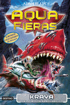 KRAYA. EL TIBURÓN SANGUINARIO (AQUAFIERAS Nº 4)