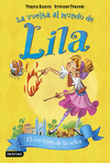LILA Nº 6. EL CORAZON DE LA SELVA. LA VUELTA AL MUNDO DE LILA