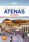 ATENAS DE CERCA ( LONELY PLANET )