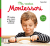 MIS RECETAS MONTESSORI (A PARTIR DE 3 AÑOS)