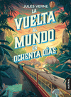 VUELTA AL MUNDO EN 80 DÍAS, LA