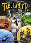FABULANTOR. LA LLAMADA DE MORRIGAN CROW