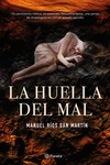 HUELLA DEL MAL, LA