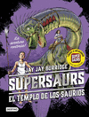 SUPERSAURS. EL TEMPLO DE LOS SAURIOS