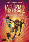 PUERTA DE LOS TRES CERROJOS Nº 3, LA. LOS CINCO REINOS ETERNOS