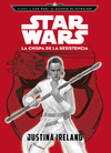 STAR WARS. LA CHISPA DE LA RESISTENCIA (RUMBO A ESTAR WARS: EL ASCENSO DE SKYWALKER)