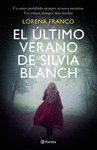 ÚLTIMO VERANO DE SILVIA BLANCH, LA