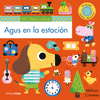 AGUS EN LA ESTACIÓN (MI LIBRO SOBRE)