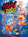 JOHN DODO Nº 1. JOHN DODO Y EL TESORO DE LA FAMILIA